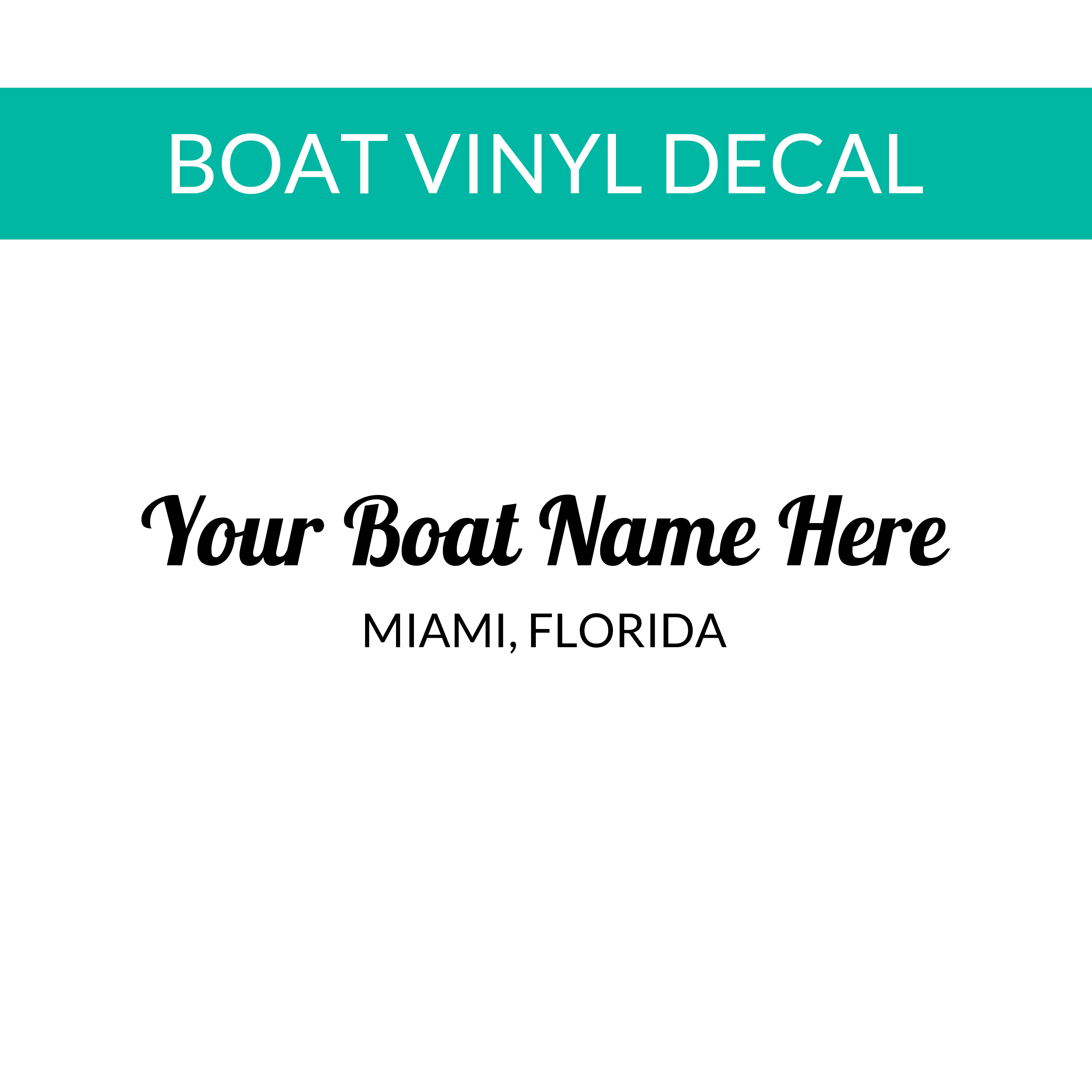 Personalized Boat Name Decal with City and State C21, B12