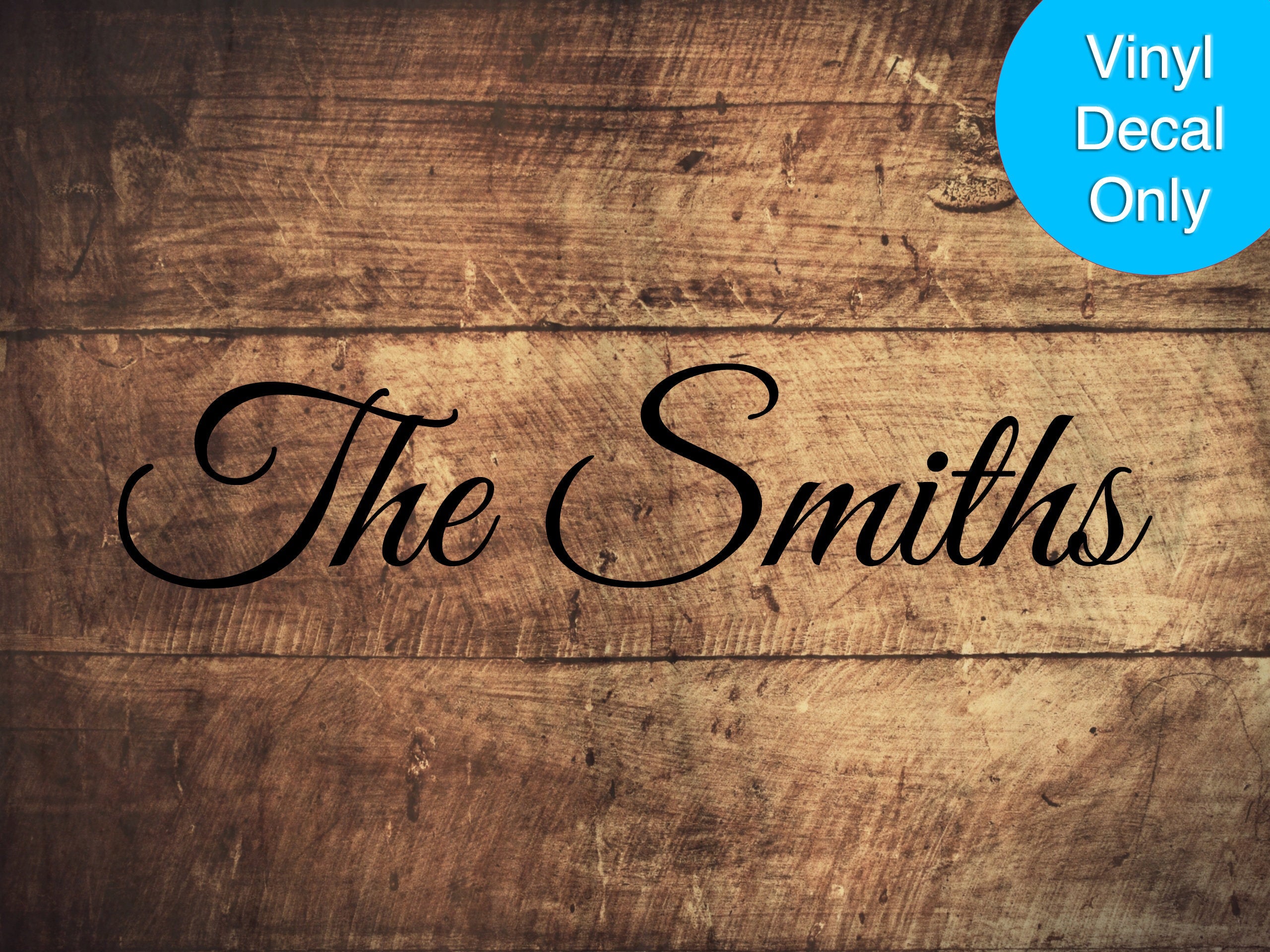Personalized Family Name - Permanent Outdoor-Grade Vinyl Decal for Signs