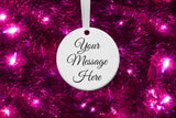 Personalized White Round Ceramic Ornament for Christmas Holiday - 3 inches