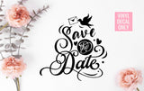 Save the Date Wedding Decal, Engagement, Sticky Vinyl Decal for DIY Signs, Wedding Ceremony, Reception Decor, Engagement Party
