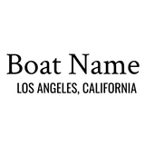 Personalized Boat Name Vinyl Decal with Hailing Port State - Permanent Marine-Grade for Signs, Speed boat, Fishing Vessel, Watercraft B6, B1