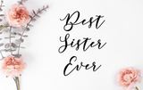 Best Sister Ever Decal - Holiday Sister/Aunt/Mother/Mom Vinyl Decals for Home, Gifts, Businesses and More!