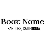 Personalized Boat Name Vinyl Decal with Hailing Port State - Permanent Marine-Grade for Signs, Speed boat, Fishing Vessel, Watercraft D30, B1