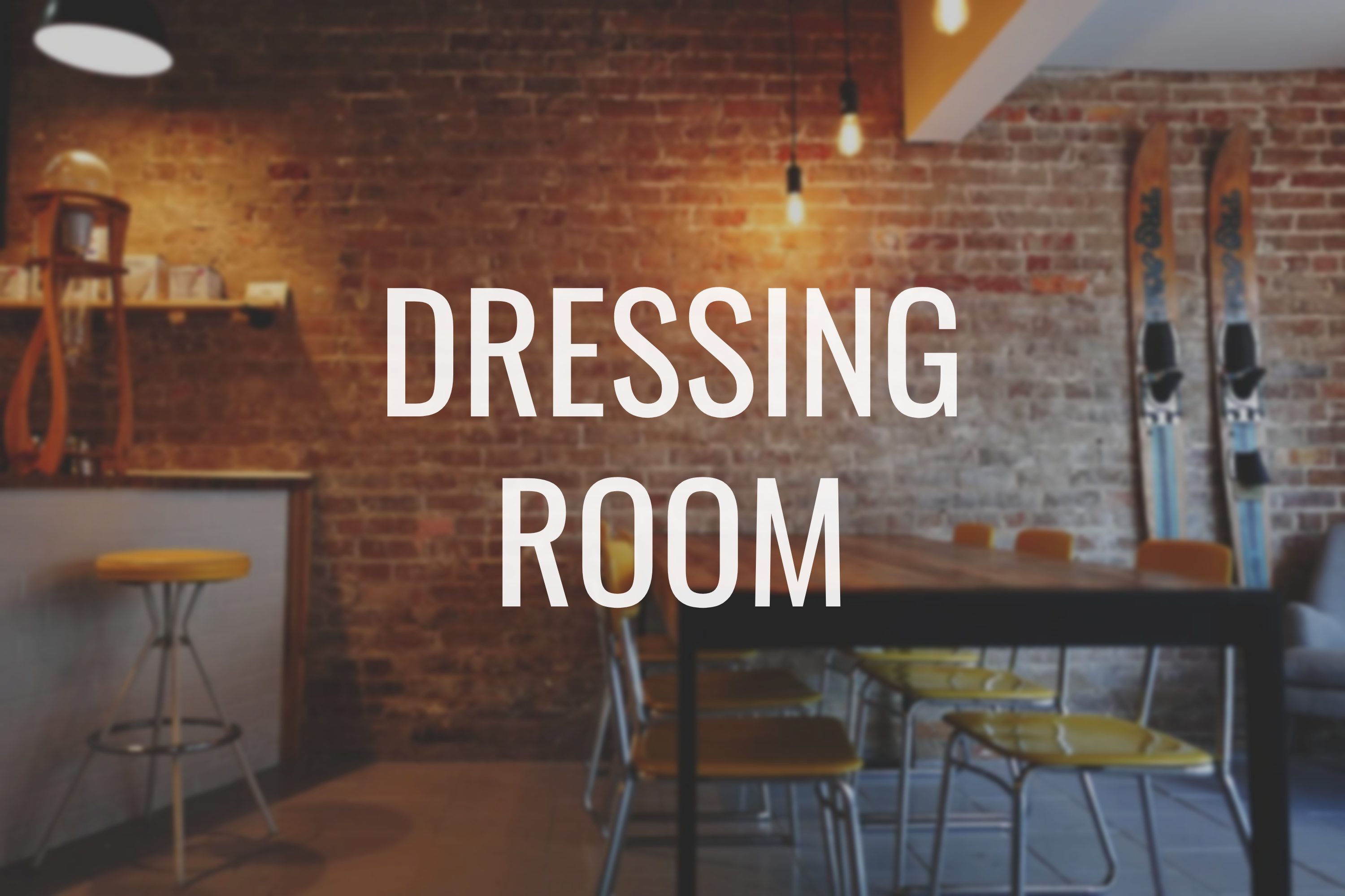Dressing Room Decal - Vinyl Sticker for Businesses, Stores, Bars, Coffee Shops, Eatery, Cafeteria, Food Truck!