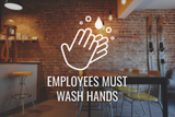Employees Must Wash Hands Decal - Vinyl Sticker for Businesses, Stores, Bars, Coffee Shops, Eatery, Cafeteria, Food Truck!