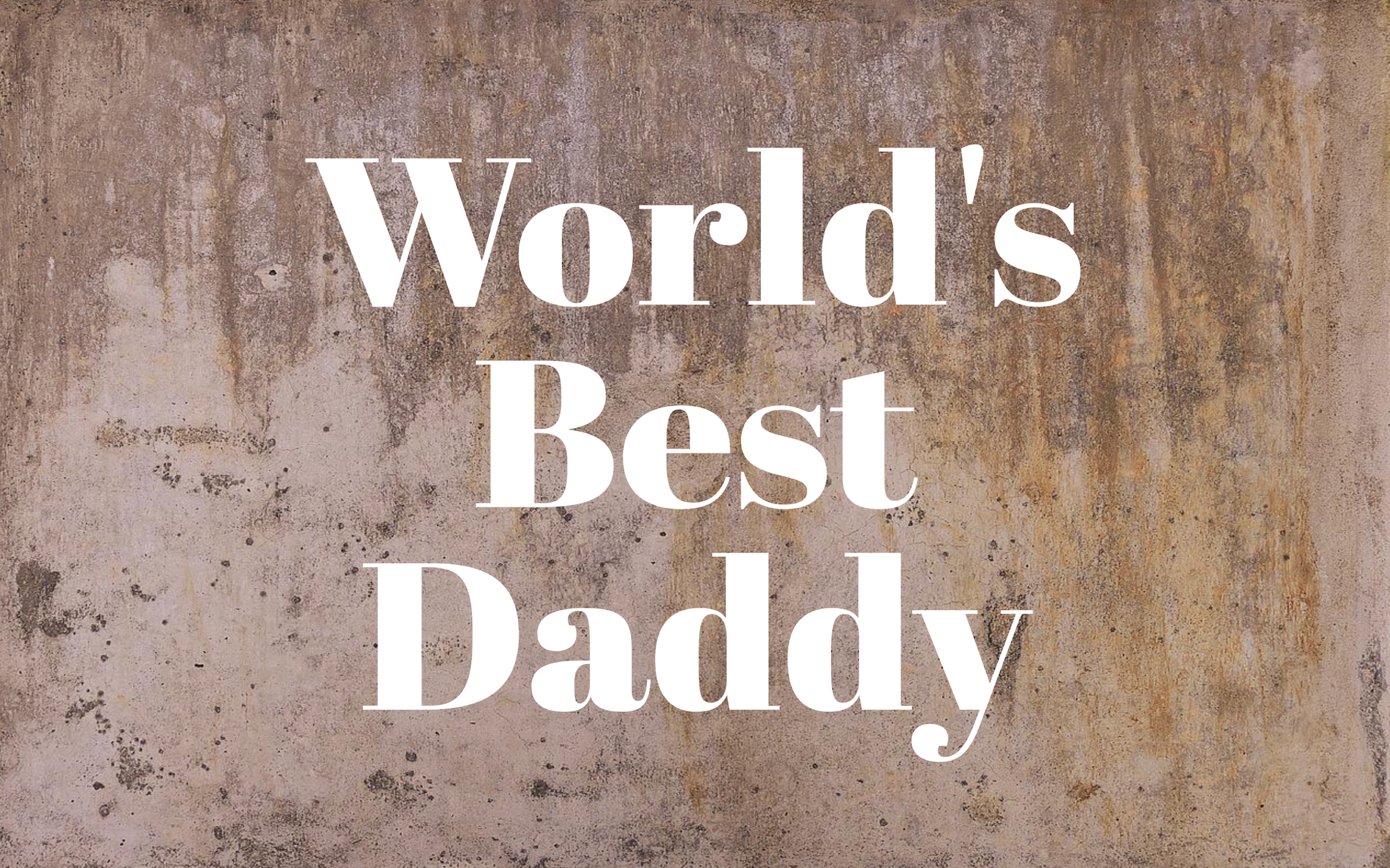 World's Best Daddy Decal - Holiday Father/Dad/Dada/Daddy Vinyl Decals for Home, Gifts, Businesses and More!