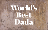 World's Best Dada Decal - Holiday Father/Dad/Dada/Daddy Vinyl Decals for Home, Gifts, Businesses and More!