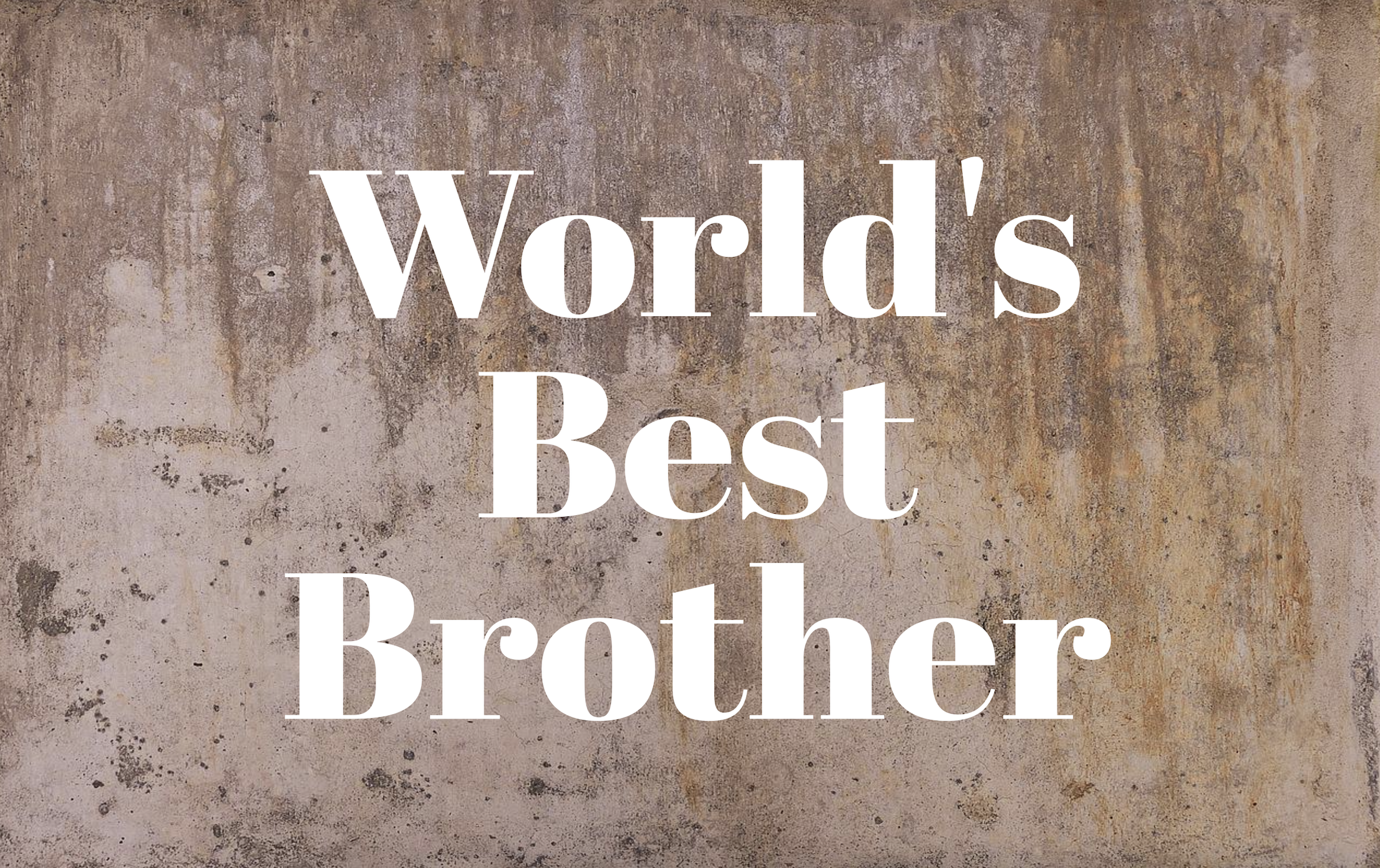 World's Best Brother Decal - Holiday Father/Dad/Dada/Brother/Uncle Vinyl Decals for Home, Gifts, Businesses and More!