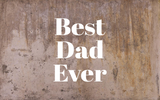 Best Dad Ever Decal - Holiday Father/Dad/Dada/Daddy Vinyl Decals for Home, Gifts, Businesses and More! B8