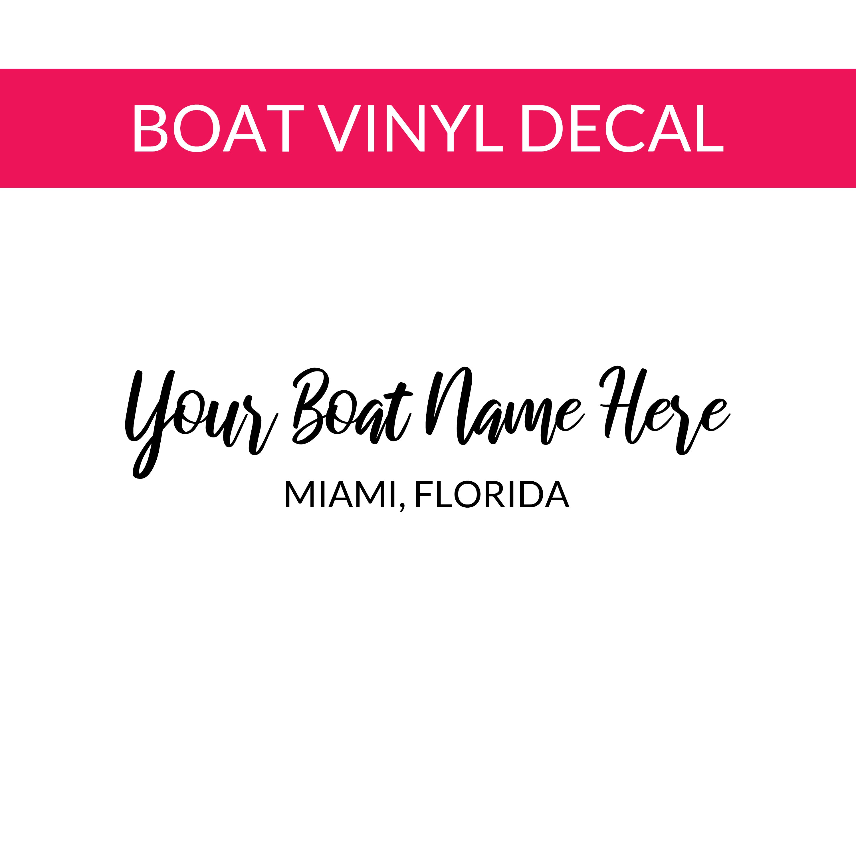 Personalized Boat Name Decal with City and State C15, B12