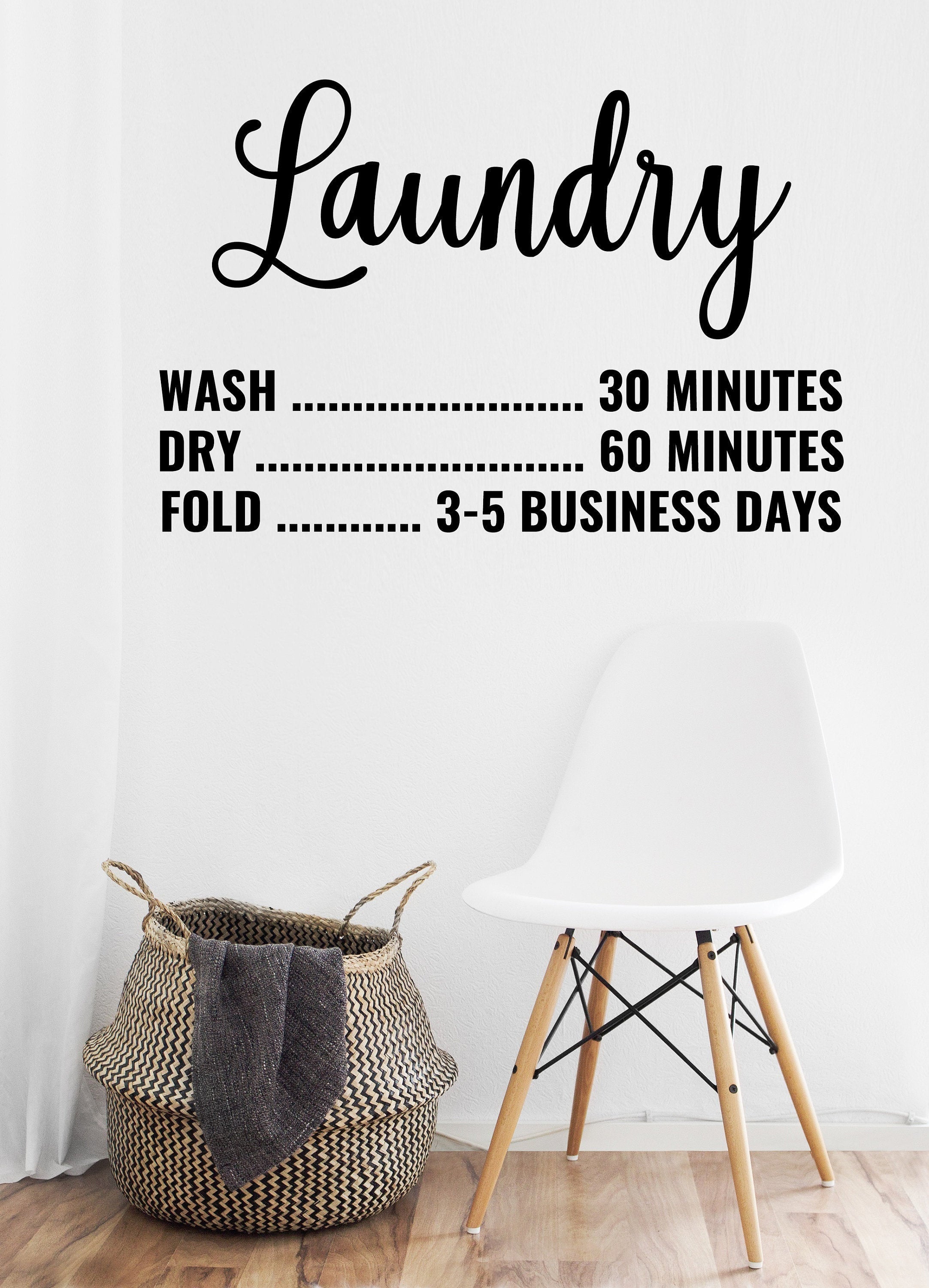 Laundry Wash Dry Fold - Vinyl Decal for Laundry Room, Kitchen, Walls, Homes and More!