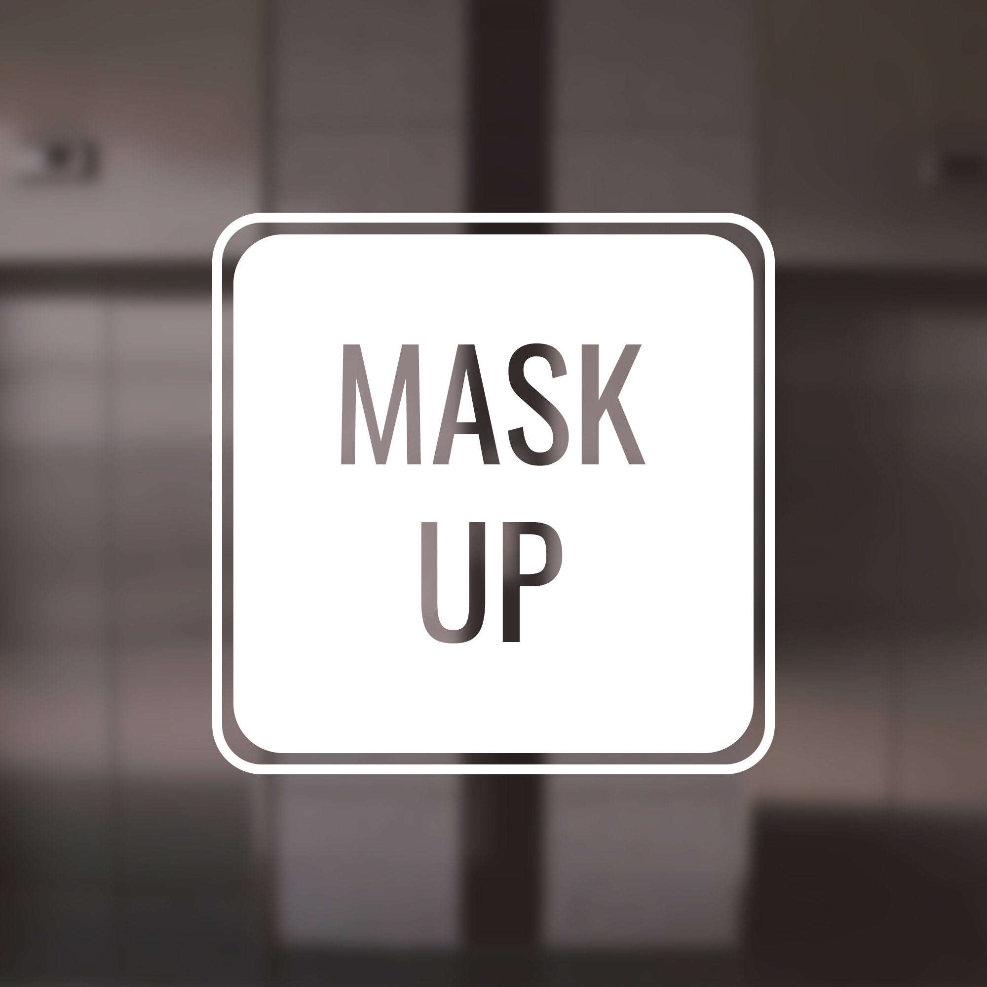 Mask Up - Social Distancing Vinyl Decal for Walls, Windows, Doors, Glass for Businesses, Stores, Shops, Restaurants, and More!