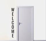 Vertical Welcome Sign - Vinyl Decal for House, Home, Entryway, and More!