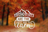 RV Camper Car Vinyl Decal - Adventures Are The Best Way To Learn - Permanent Outdoor-Grade Vinyl Sticker for Vehicles