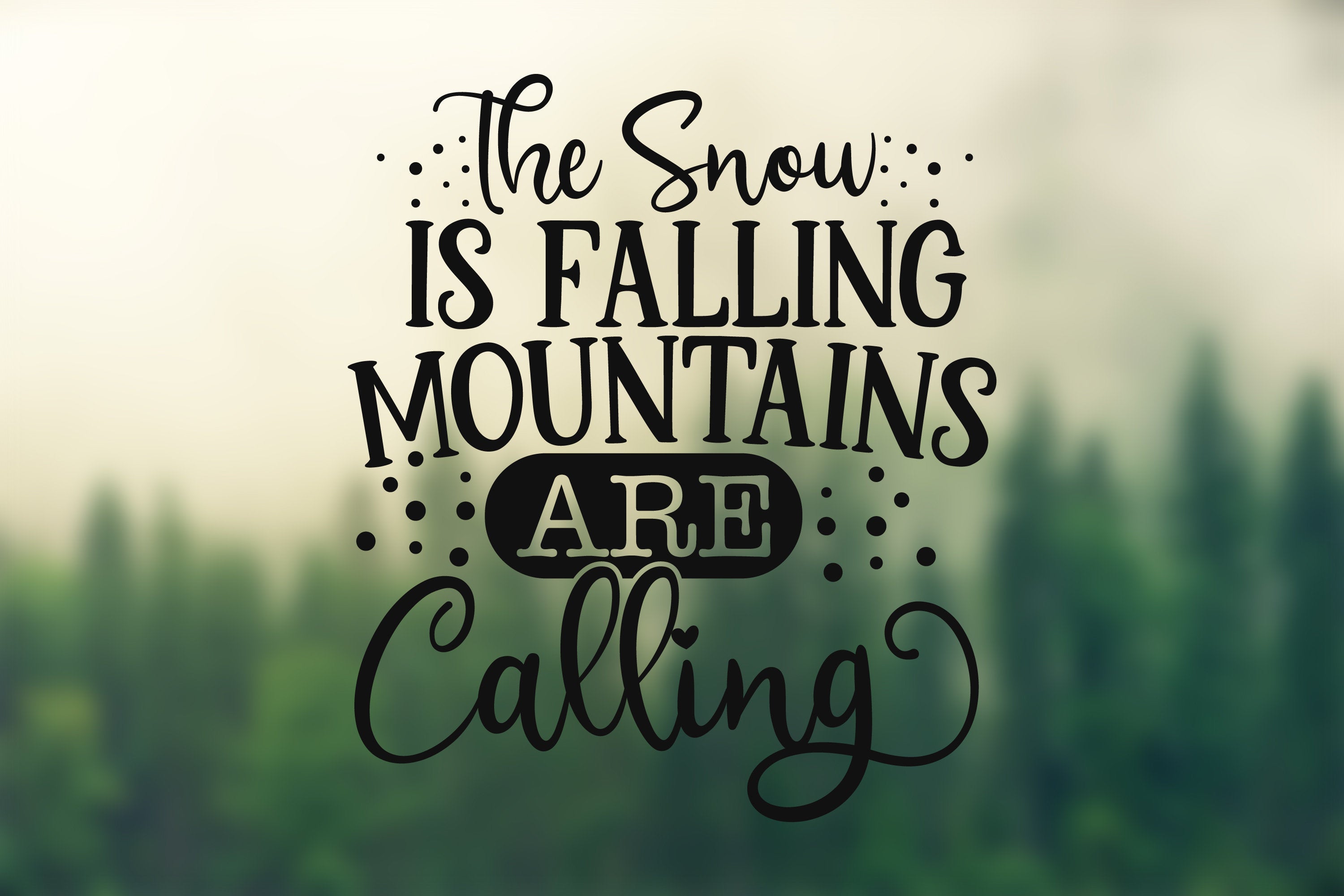 Car Vinyl Decal - The Snow is Falling Mountains are Calling - Permanent Outdoor-Grade Vinyl Sticker for Vehicles, RV, Camper