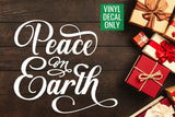 Peace on Earth Vinyl Decal for Signs, Ornaments, Walls, Doors, Glass, Metal, Wood, Decor for Holiday Events,