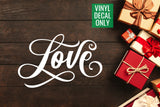Love Vinyl Decal for Signs, Ornaments, Walls, Doors, Glass, Metal, Wood, Decor for Holiday Events,