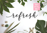 Refresh Spa Decal - Vinyl Decals for Shops, Home, Hair Salon, Barber Shop, Restaurants, Businesses, and More!