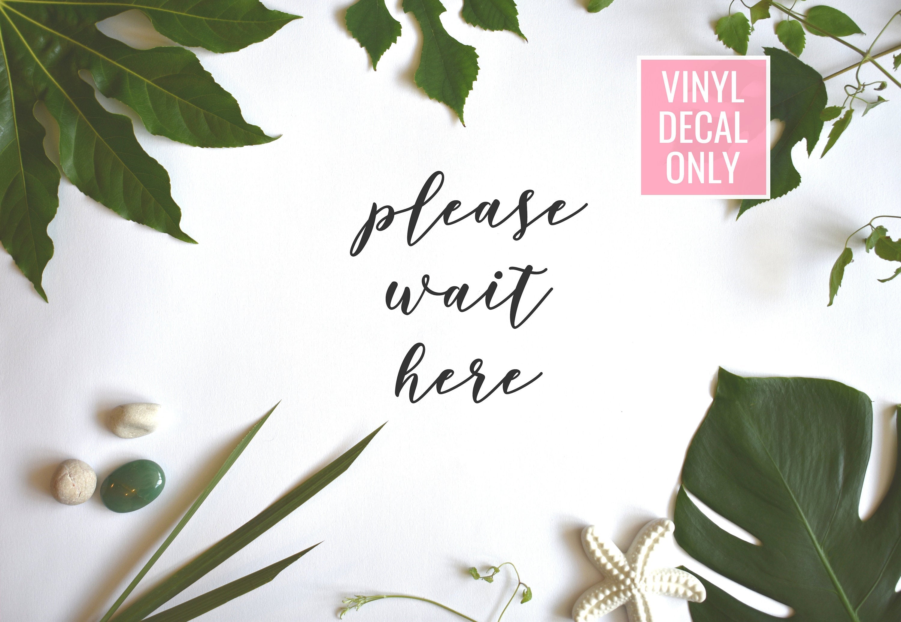 Please Wait Here Decal - Vinyl Decal for Shops, Spa, Hair Salon, Barber Shop, Restaurants, Businesses, and More!