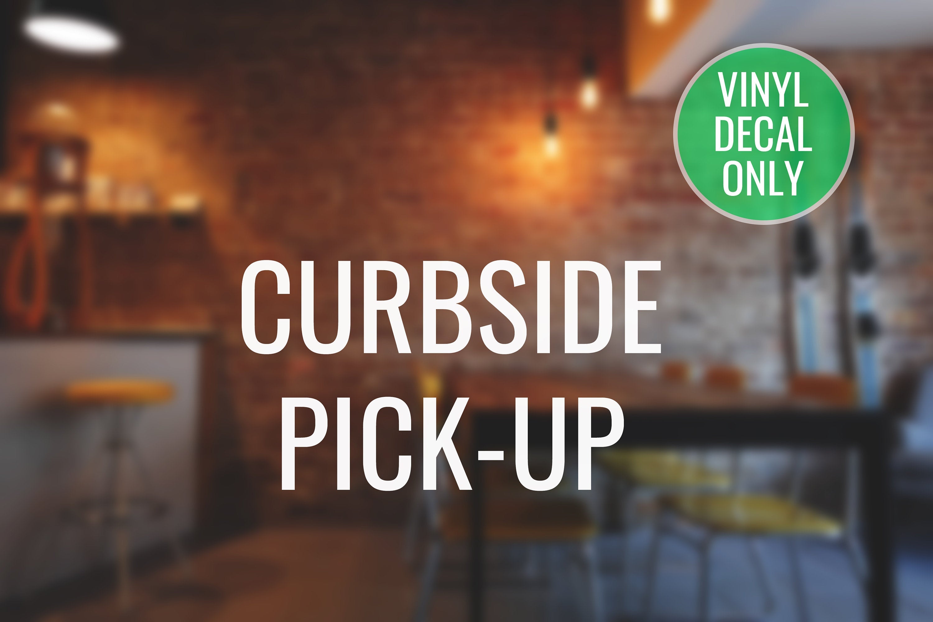 Curbside Pick-up Decal - Vinyl Sticker for Fastfood, Bar, Coffee Shops, Bistros, Eatery, Bakery, Food Truck, Grocery, Restaurants, Pickup