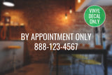 By Appointment Only with Phone Number Decal - Vinyl Sticker for Storefront, Doors, Windows, Restaurants!